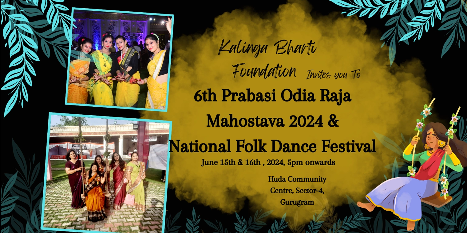 6th Prabashi Odia Raja Mahotsav & National Folk Dance Festival